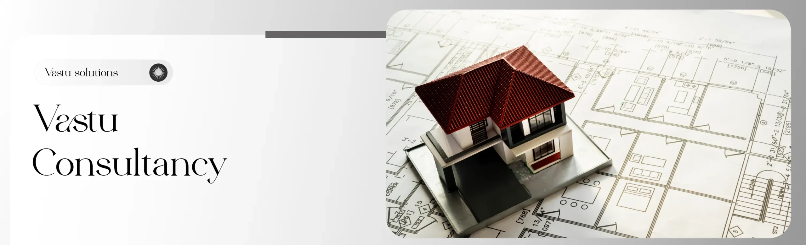 Vastu Consultancy by Rishabh A Grover
